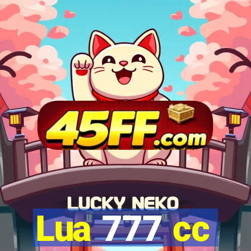 Lua 777 cc
